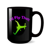 I'd Fly That