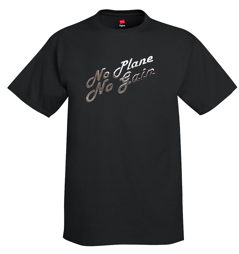No Plane No Gain 2 Aviation Airplane T-Shirt