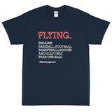 Flying because.. Airplane T-Shirt