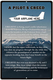 A Pilot's Creed Custom Airplane 12"x18" Metal SIgn