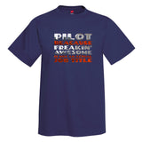 Pilot Freaking Awesome 2 Airplane T-Shirt