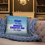 Pilot by Day World's Greatest Dad by Night Throw Pillow