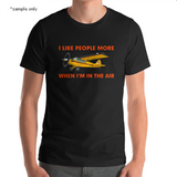 I Like People More Aviation Theme T-Shirt - Personalized w/ Your Airplane