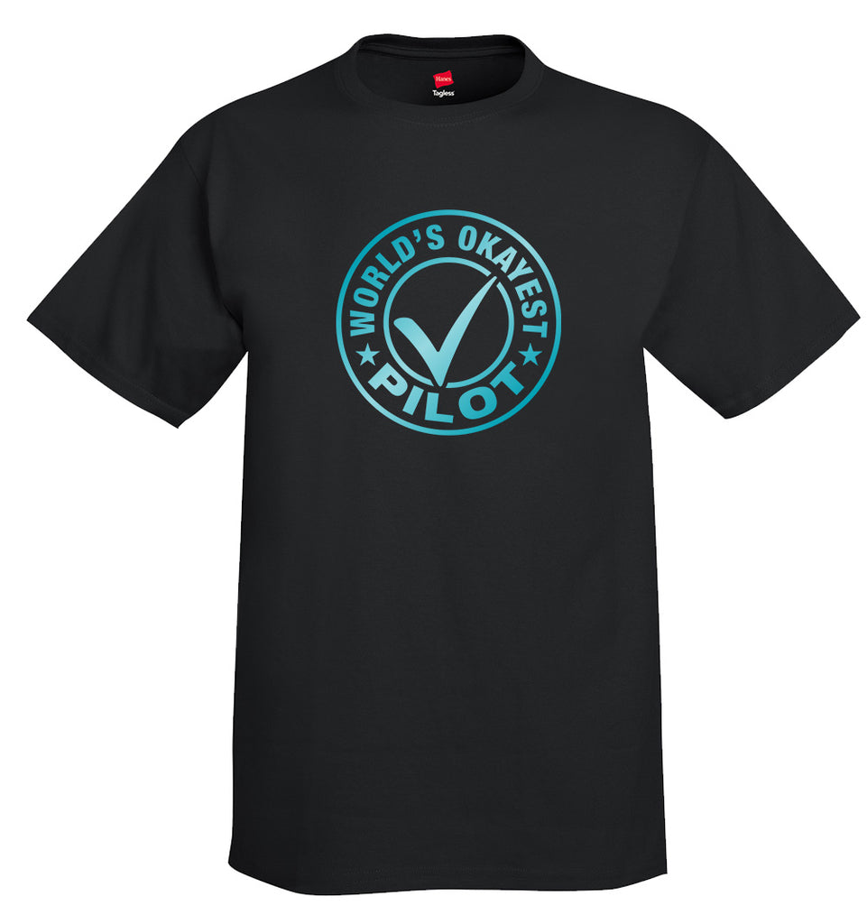 Worlds Okayest Pilot I Airplane Aviation T-Shirt