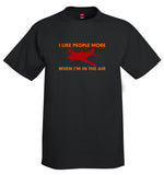 I Like People More Airplane Aviation T-Shirt