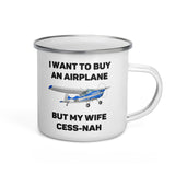 I Want to Buy an Airplane Mug, Personalized Enamel Mug