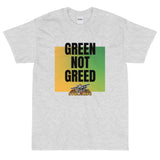 Stol Life Green Not Greed T-Shirt