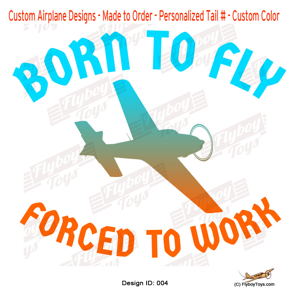 Born to Fly Airplane Aviation Design