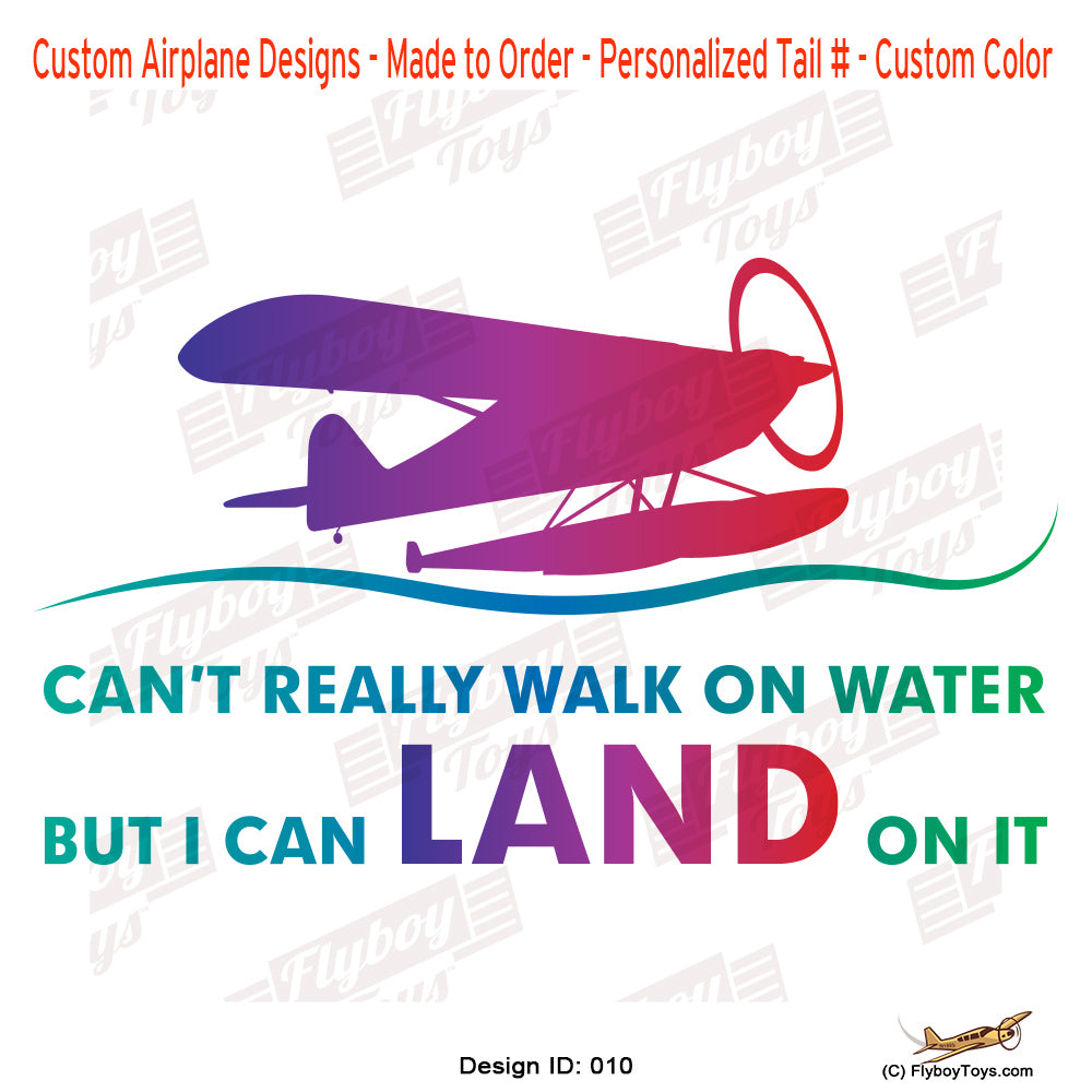 Can't Walk On Water Airplane Aviation Design