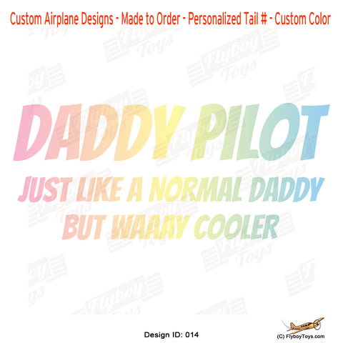 Daddy Pilot Airplane Aviation Design