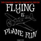 Flying Is Plane Fun Airplane Aviation Design