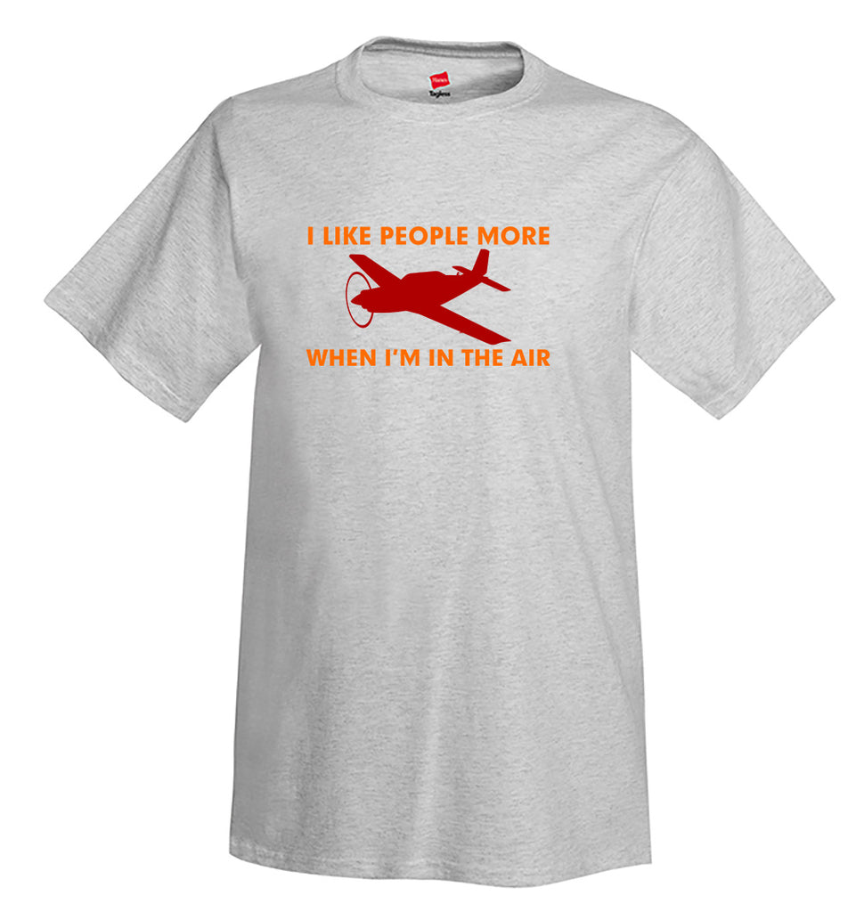 I Like People More Airplane Aviation T-Shirt