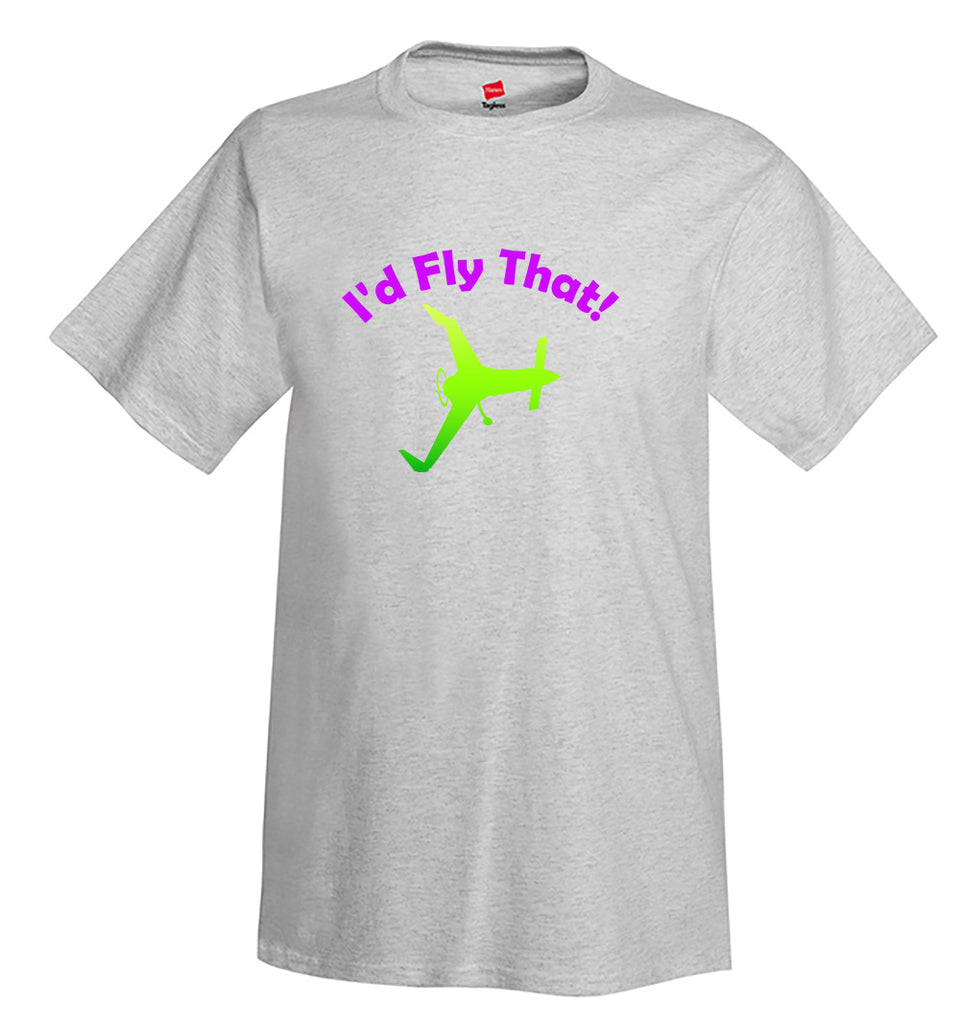 I'd Fly That Airplane Aviation T-Shirt