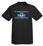 You Can't Scare Me Airplane Aviation T-Shirt